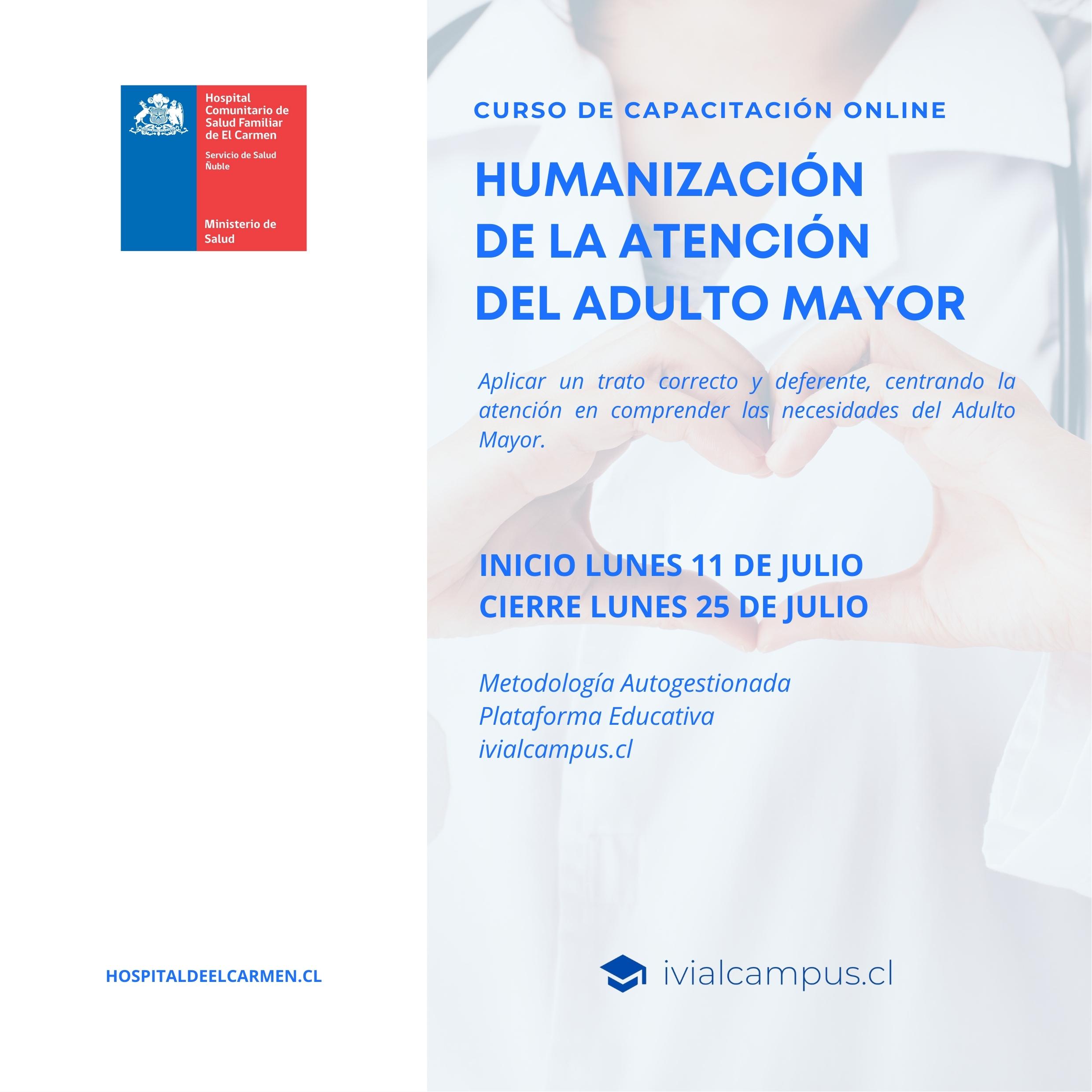 HOSPITAL COMUNITARIO DE SALUD FAMILIAR DE EL CARMEN: Humanización de la Atención del Adulto Mayor
