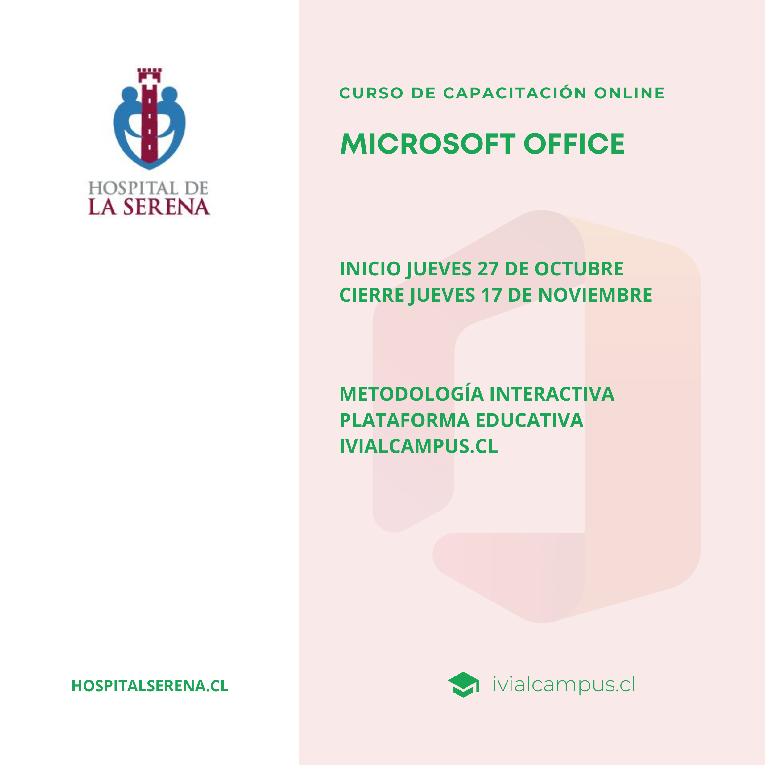 HOSPITAL DE LA SERENA: Microsoft Office